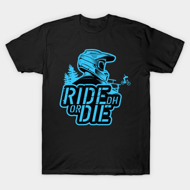 Ride Or Die T-Shirt by Hoyda